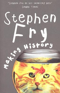 Making History - Stephen Fry