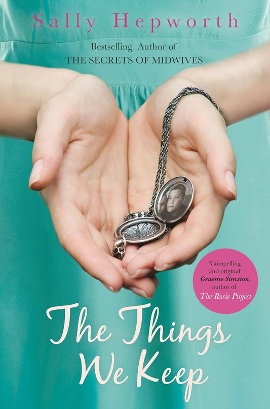 The things we keep - Sally Hepworth